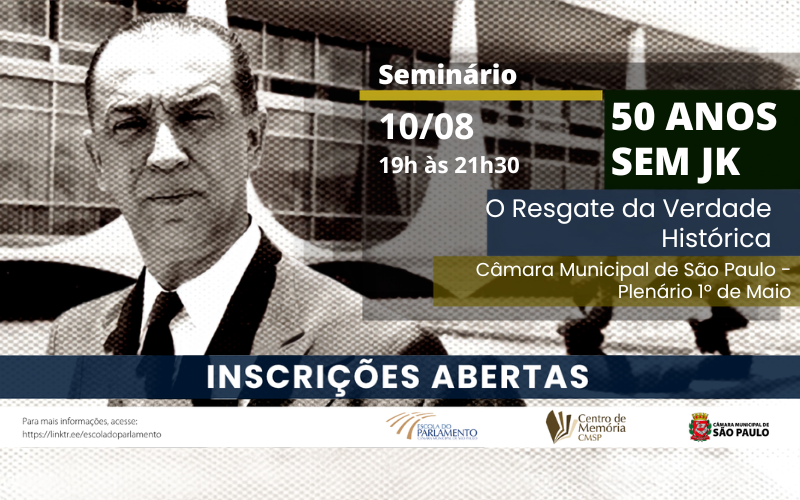 Chamada para o Seminário 50 Anos sem JK, informando que as inscrições estão abertas